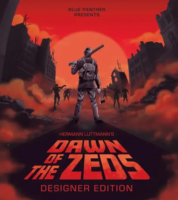 Dawn of the Zeds: Designer's Edition - Новый взгляд на культовую настольную игру о зомби-апокалипсисе
